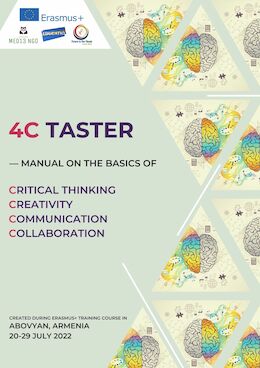 4C Taster - manual on the basics of Critical thinking, Creativity, Communication and Collaboration