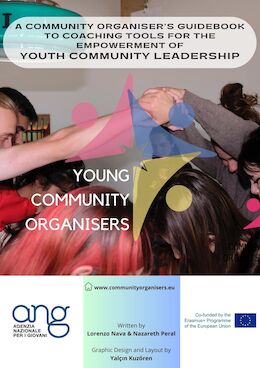 A COMMUNITY ORGANISER’S GUIDEBOOK TO COACHING TOOLS FOR THE EMPOWERMENT OF YOUTH COMMUNITY LEADERSHIP