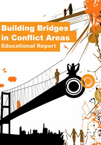 Building Bridges in Conflict Areas