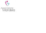 Association "Mandela""Pro Loco" Piana degli Albanesi;   "La fenice" social cooperative