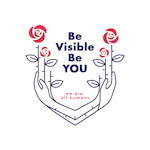 Be Visible Be YOU