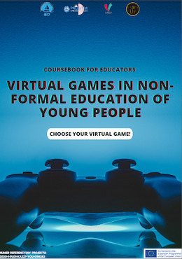 VIRTUAL GAMES IN NON-FORMAL EDUCATION OF YOUNG PEOPLE