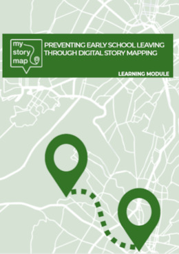 Preventing Early School Leaving through Digital Story Mapping