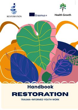 Restoration - manual for trauma-informed youth work