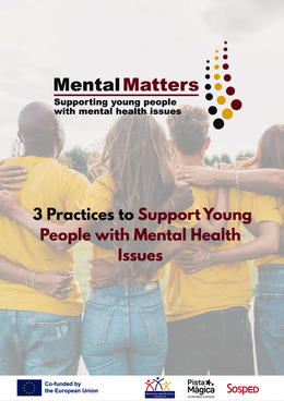 Mental Matters: 3 Practices to Support Young People with Mental Health Issues