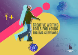 CREATORS: Courage REborn - creAtive writing TOols for young tRauma Survivors