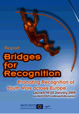 Bridges for Recognition - Promoting Recognition of Youth Work accross Europe