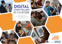 Digital Storytelling in Practice - Using digital storytelling in Youth Work