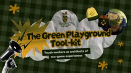 The Green Playground Toolkit