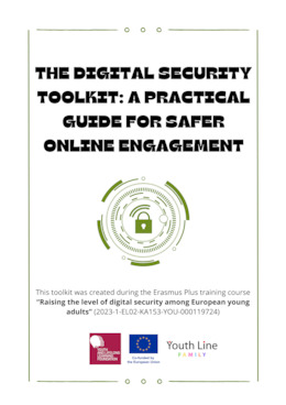 The digital security toolkit: a practical guide for safer online engagement