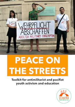 Peace on the Streets: Toolkit for antimilitarist and pacifist youth activism and education