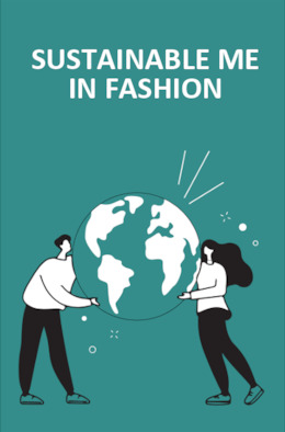 Sustainable Me in Fashion
