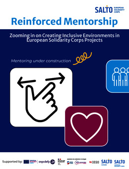 Reinforced Mentorship – Zooming in on Creating Inclusive Environments in European Solidarity Corps Projects