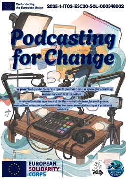 Podcasting for Change: A Practical Guide to Youth-Led Community Podcasting