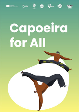 Capoeira for social inclusion: good practice toolkit