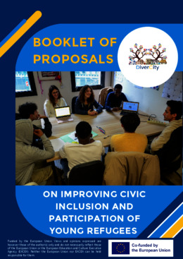DiverCity Booklet of Proposals on Improving Civic Inclusion and Participation of Young Refugees
