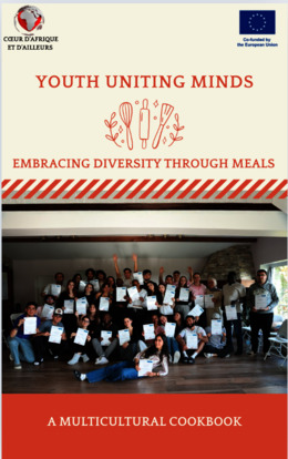 Youth Uniting Minds Embracing Diversity through Meals Multicultural Cookbook 