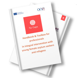 No Gaps Handbook & Toolbox for professionals in integral intervention with young female asylum seekers and refugees