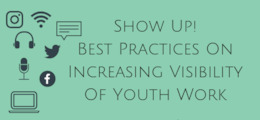 Booklet: Show Up! Increasing Visibility of Youth Work