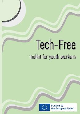 TECH-free Toolkit for youth workers