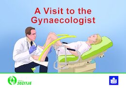 A booklet for young people with intellectual disabilities. Written in Easy-to-read language. About A Visit to the Gynaecologist