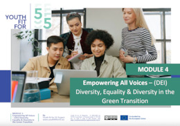 Youth fit for 55 Blueprint - Module 4.  Empowering All Voices – DEI in the Green Transition