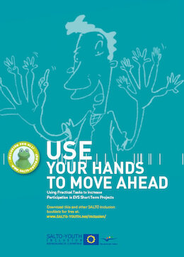 Use Your Hands to Move Ahead - Tailor (short term) EVS to a young person's needs