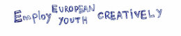 Employ European youth CREATIVELY